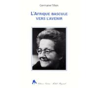 L'afrique Bascule Vers L'avenir