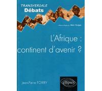 L'Afrique : continent d'avenir ? - Jean-Pierre Foirry - Ellipses - broché - Essai