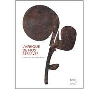 L' Afrique de Nos Reserves: Collections en Rhône-Alpes