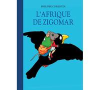 L'Afrique de Zigomar - Philippe Corentin - Ecole Des Loisirs - cartonné - Album jeunesse dès 3 ans