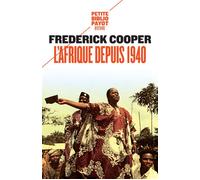 L'Afrique depuis 1940 - Frédérick Cooper - Payot - Poche - Essai