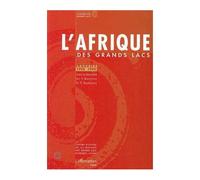 L'afrique Des Grands Lacs - Annuaire 1998-1999