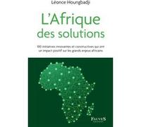 L'Afrique des solutions Léonce Houngbadji (Auteur)