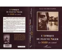 L'afrique Du Fleuve Niger - Le Dioliba En Canoë | Occasion