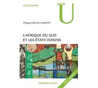 L'Afrique du Sud et les États voisins - Philippe Gervais-Lambony - Armand Colin - broché - Essai