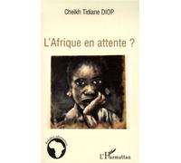 L'afrique En Attente ? | Occasion