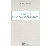 L'Afrique et la mondialisation - Shanda Tonme - L'harmattan - broché - Essai