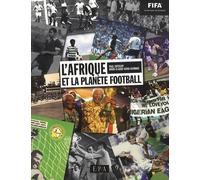 L'Afrique et la planète football