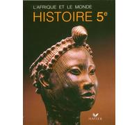 L'Afrique et le monde, histoire, 5e, livre de l'élève