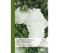 L'Afrique et le recul de la démocratie