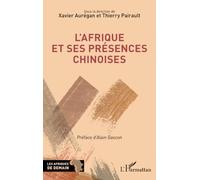 L'Afrique et ses présences chinoises