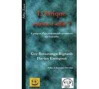 L'Afrique existe-t-elle ? : A propos d'un malentendu persistant sur l'identité
