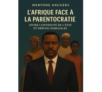 L'afrique face a la parentocratie