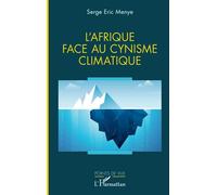 L'afrique Face Au Cynisme Climatique