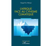 Serge Eric Menye – L'Afrique face au cynisme climatique – Étude – Broché