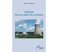 L'Afrique face au débat du nu ire - Mesmer Tchinang - L'harmattan - broché - Etude