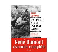 L'Afrique noire est mal partie - René Dumont - Seuil - broché - Essai