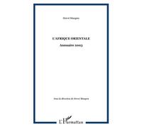 L'Afrique orientale Annuaire 2003 - Hervé Maupeu - L'harmattan - broché - Etude