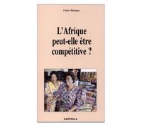 L'afrique Peut-Elle Être Compétitive ?