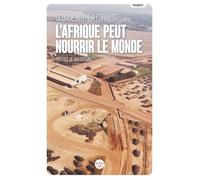 L'Afrique peut nourrir le monde