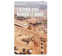 L'afrique Peut Nourrir Le Monde