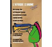 L'Afrique s'anime - 7 films E