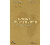 L'Afrique vue par ses jeunes - Driss Guerraoui - L'harmattan - broché - Etude