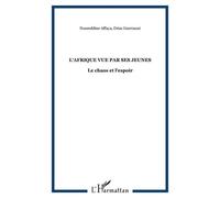 L'Afrique vue par ses jeunes - Driss Guerraoui - L'harmattan - broché - Etude