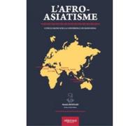 L'Afro-Asiatisme Conclusions sur ma conférence de Bandoeng - Malek Bennabi - Heritage Editions - broché - Essai