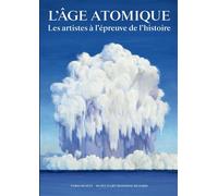 L'Age atomique - Collectif - Paris-Musees - broché - Catalogue d'exposition
