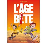 L'âge bête