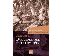 L'Âge classique et les Lumières. Une histoire brève de la littérature française