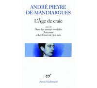 L'Âge de craie/Dans les années sordides/Astyanax/Le Point où j'en suis