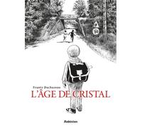 L'âge de cristal