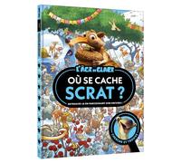 L'ÂGE DE GLACE - Cherche et Trouve - Où se cache Scrat ? - Disney - Walt Disney Company - Hachette Disney - cartonné - Livre-jeu