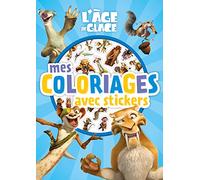 L'ÂGE DE GLACE - Mes coloriages avec stickers