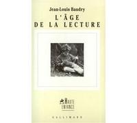L'Âge de la lecture Jean-Louis Baudry (Auteur)