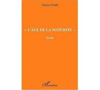 L'âge De La Maturité. Essai | Occasion