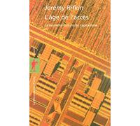 L'âge de l'accès: La nouvelle culture du capitalisme