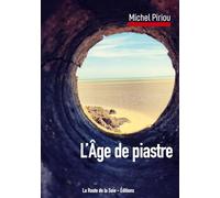 L'âge de piastre