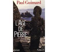 L'age de Pierre - Paul Guimard - Grasset - broché - Livre