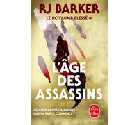 L'Age des assassins (Le Royaume blessé, Tome 1) - RJ Barker - Lgf - Poche - Roman