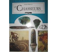 L'âge Des Chasseurs Et Des Cueilleurs