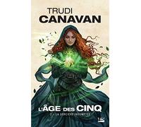 L'Âge des Cinq, T2 : La Sorcière indomptée