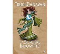 L'Âge des Cinq, tome 2 : La Sorcière indomptée