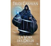 L'Âge des Cinq, tome 3 : La Voix des dieux (édition reliée)