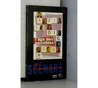 L'age des possibles