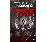 L'age Des Ténèbres - Tome 2 - Mage De Sang