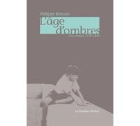 L'âge d'ombres : Une enfance 1939-1946