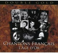 Retrò – Chantons Français: L'Âge d'Or